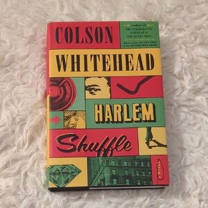 Harlem Shuffle by Colson Whitehead Hardcover